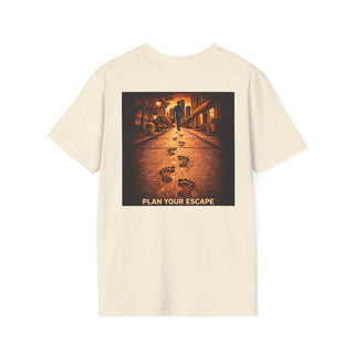 Plan Your Escape T-Shirt