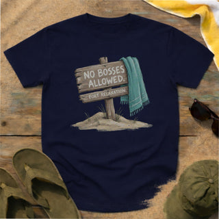 No Bosses Allowed T-Shirt