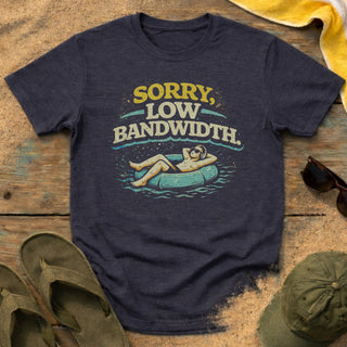 Sorry, Low Bandwidth T-Shirt