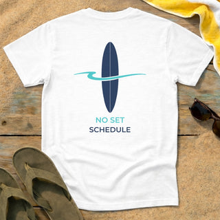 No Set Schedule Surf Club T