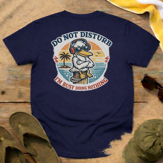 Do Not Disturb Duck T-Shirt