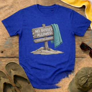 No Bosses Allowed T-Shirt