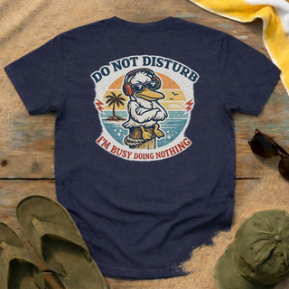 Do Not Disturb Duck T-Shirt