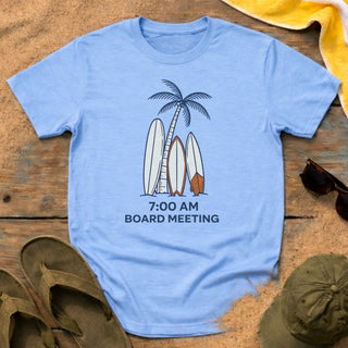 “7:00 AM Board Meeting” T-Shirt